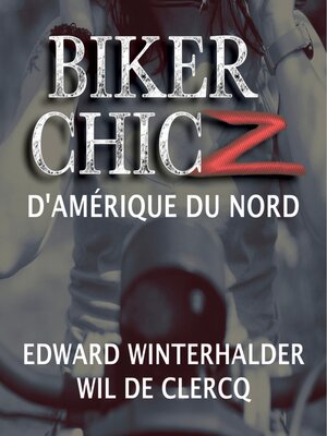cover image of Biker Chicz D'amérique Du Nord